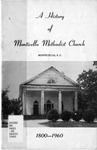 History of Monticello Methodist Church, Monticello, SC, 1800-1960 by Mary McGill Shedd